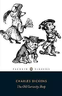 The Old Curiosity Shop: A Tale (Penguin Classics)-Charles Dickens-Paperback-0140 • £3.49