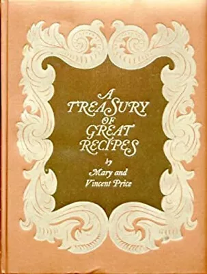 A Treasury Of Great Recipes: Famous Specialties Of The World's Fo • $59.10