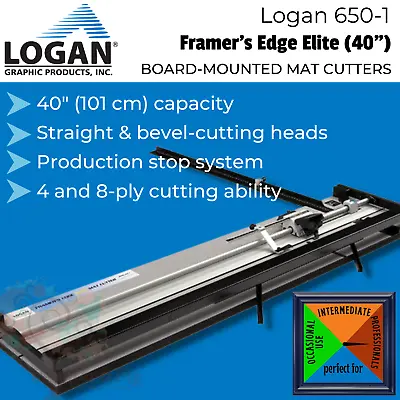 Logan 650-1 40  Framer's Edge Mat Cutter Heavy-Duty Cuts 4 & 8 Ply Mat Boards • £1250.11