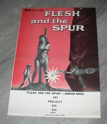 FLESH And The SPUR PROMO MOVIE PRESSBOOK 1956 JOHN AGAR MARLA ENGLISH WESTERN • $9.99