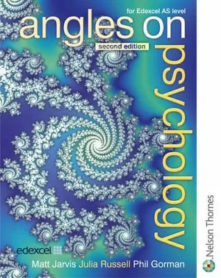 Angles On Psychology (Edexcel AS) Second Edition By Matt Jarvis Julia Russell • £3.48