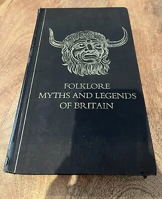 Folklore Myths And Legends Of Britain Readers Digest 1973 FIRST EDITION! • £34