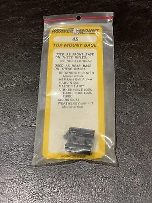 Weaver Base 45 For Mauser Browning Springfield • $9.95