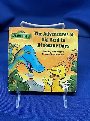 Sesame Street The Adventures Of Big Bird In Dinosaur Days 1984 Vintage Paperback • $5.99