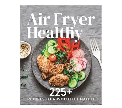 Air Fryer Cookbook For Beginners Healthy Air Fry Simple Easy & Delicious Recipes • $16.50