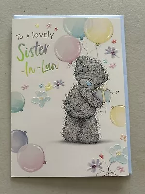 Me To You - Tatty Teddy Card- To A Lovely Sister In Law   Birthday • £2.59