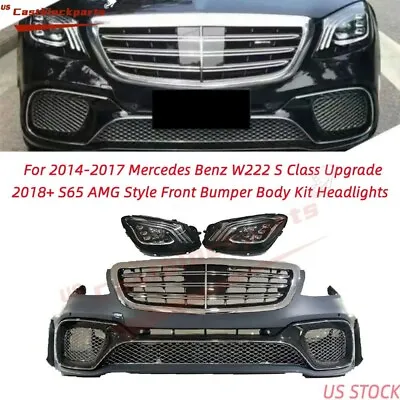 For MBenz 14-17 W222 S-Class Facelift 18+ S65 AMG Style Front Bumper W/Headlight • $1950.03