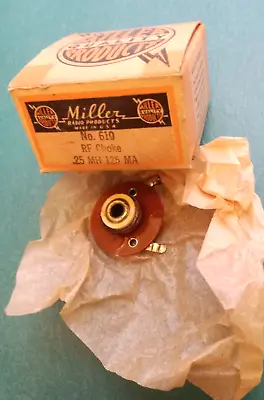 NOS J W Miller - R. F. Choke No. 610 - 0.25mh / 125ma -NOS RADIO/TUNER Repair • $19