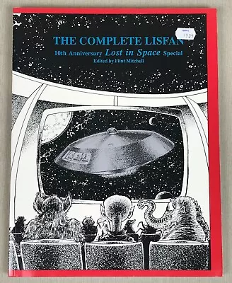 RARE  The Complete Lisfan: 10th Anniversary LOST IN SPACE Special  F. Mitchell • £28.94