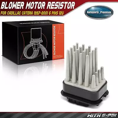 Heater Blower Motor Resistor For Cadillac Catera 1997-2001 6 Pins 12V 90566802 • $25.99