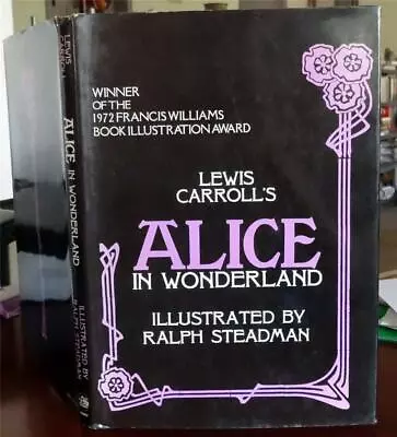 ALICE IN WONDERLAND  Ralph Steadman 1st Ed/ 1973 /DJ ~ Excellent Example • £273.45