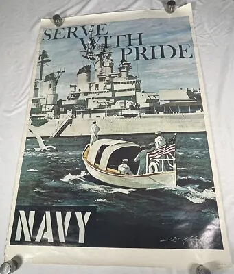 SCARCE VINTAGE 1975 Serve With Pride US Navy Recruiting Poster Lou Nolan 25x38” • $67.69