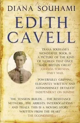 Edith Cavell: Nurse Martyr Heroine • £4.25