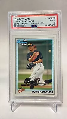 2010 Bowman Manny Machado 1st Card PSA 9 • $25