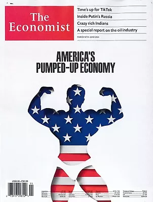 The Economist Magazine - March 16 2024 - America's Pumped-up Economy • $15.99