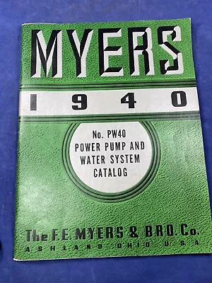 1940 MYERS Power Pump & Water System Catalog No.PW40 ~ Equipment Parts & Prices • $29