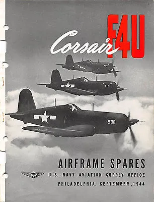 1944 F4U Corsair Airframe Spares ASO Parts Catalog Flight Manual - CD • $32.99