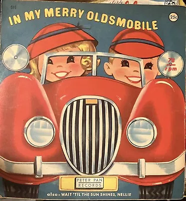 In My Merry Oldsmobile Vintage 78 RPM Peter Pan Records • $3