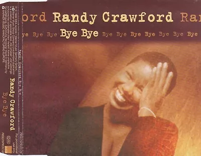 Randy Crawford - Bye Bye  (3 Track Maxi CD) • £0.86