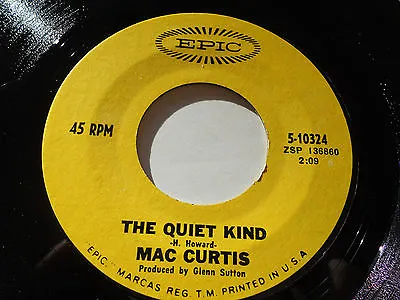 MAC CURTIS VG++The Quiet Kind 45 Love's Been Good To Me 5-10324 Epic  • $17.95