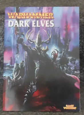 Games Workshop Warhammer Fantasy Battles Dark Elves Elf Army Book 6th Ed 2001 GW • £39.99