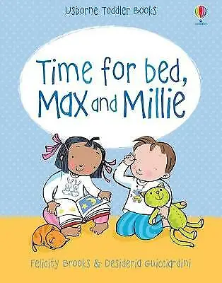 £2.88 • Buy (Good)-Max & Millie Time For Bed (Hardcover)-Felicity Brooks-1409527905