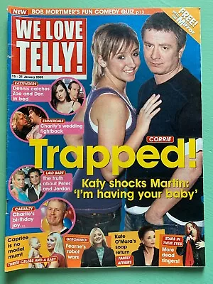 WE LOVE TELLY Mag 15-01-2005 CORONATION STREET Kate O'Mara Caprice Fearne Cotton • £12.99