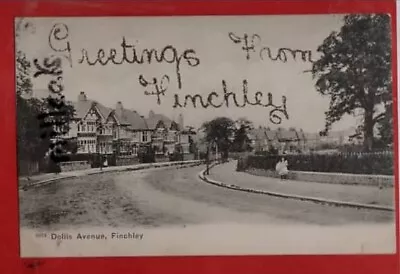 Middlesex.  Finchley.  Dollis Avenue  + Greetings Applique • £5