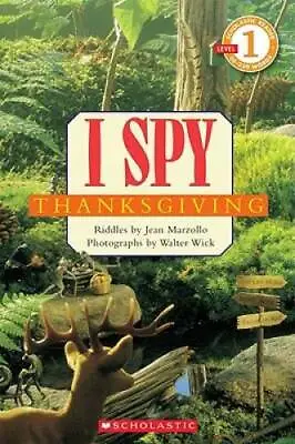 Scholastic Reader Level 1: I Spy Thanksgiving - Paperback - GOOD • $3.73