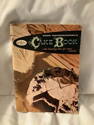 Vintage 1958 Good Housekeeping's #3 CAKE BOOK W/Decorating Ideas COOKBOOK  • $6.99