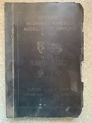 Curtiss Helldiver Service Mechanic's Handbook SB2C • $1200