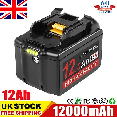 12Ah For Makita 18V Battery Li-ion BL1860B BL1860 BL1850 BL1815 W/ LED Indicator • £35.99