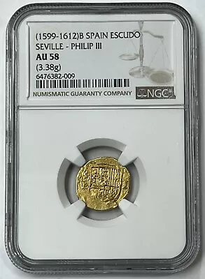 1599-1612 Spain Philip III Gold Cob Escudo NGC AU58 Super Rare Cob • $3988.69