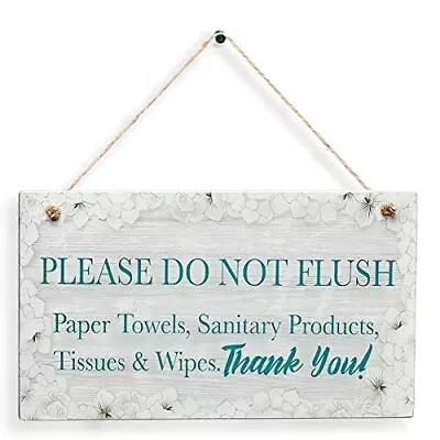 Bathroom Door Sign-Please Do Not Flush Paper Towels Sanitary Products Tissues... • $18.11