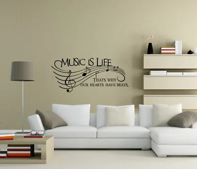 Music Is Life That Is Why Our Hearts Have Beats Wall Stickers Quote UK Zx104 • £5.81