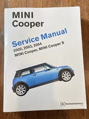 2002 - 2004 MINI Cooper MINI Cooper S Factory Service Repair Manual By Bentley • $93.89