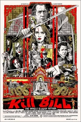 Kill Bill By Tyler Stout - Regular - Rare Sold Out Mondo Print • $2400