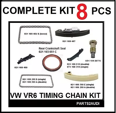 VW JETTA GOLF EUROVAN 2.8 VR6 For AFP ENGINES COMPLETE 8 Pcs TIMING CHAIN KIT • $98.80