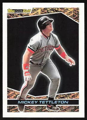 1993 Topps Black Gold Mickey Tettleton #41 Detroit Tigers • $1.59