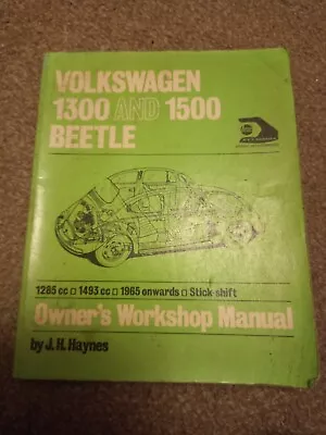 Haynes Car Manual VW Beetle 1965 Onwards (1300 And 1500) Printed 1972 • $21.12