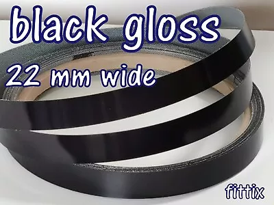 22 Mm Melamine Pre Glued Iron On Edging  Tape/Edge Banding Strip Black Gloss • £5.88