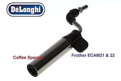 7313219311 Delonghi Steam Nozzle FROTHER  - Genuine  - ECAM 21 ECAM 22 • $27