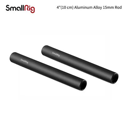 SmallRig 2pcs Aluminum Alloy 15mm Rod With M12 Inner Thread 4  (10cm) - 1049 • £10.90