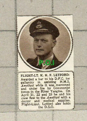 £6.65 • Buy C1649) Flight Lt K H F Letford HMS Amethyst River Yangtse     - 1949 Clip SMALL!
