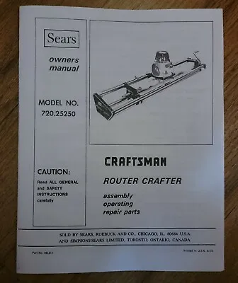 Sears Craftsman Router Crafter Owners Manual 720.25250 25250 • $15.95