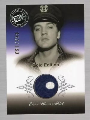 Elvis Presley 2007 Press Pass Elvis Is **worn-shirt** Gold Relic Card #091/299 • $44.99