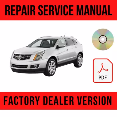 Cadillac SRX 2.8L 3.0L 3.2L 3.6L 2010-2016 Shop Repair Manual • $13.49