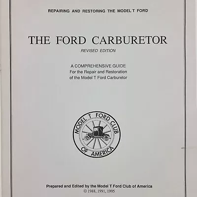 Model T Ford Carburetor Club Of America Repairing Restore Manual Book • $19.99