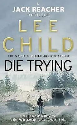 £3.74 • Buy Lee Child : Die Trying: (Jack Reacher 2) Highly Rated EBay Seller Great Prices