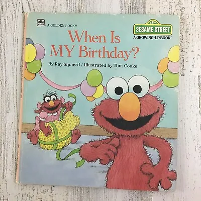 When Is MY Birthday? Elmo Hardcover Sesame Street Growing Up Book Vtg • $13.49